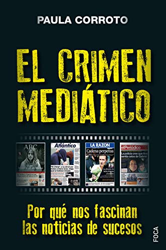 El crimen mediático (Paperback)