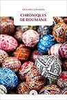 Chroniques de Roumanie