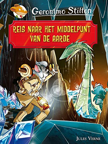 Reis naar het middelpunt van de Aarde (Hardcover)