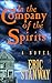 In The Company of the Spirits