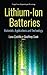 Lithium-Ion Batteries: Materials, Applications and Technology