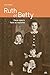 Ruth et Betty. Deux soeurs face au nazisme by Ruth Uzrad