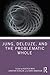 Jung, Deleuze, and the Prob...