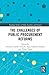 The Challenges of Public Pr...