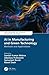 AI in Manufacturing and Green Technology: Methods and Applications