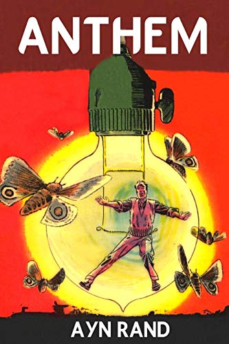 Anthem: Grand Rewind Collectible Classic Edition: Great Vintage Comic Dystopian Pulp Fiction Novel For Science Fiction & Political Philosophy Lovers