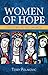 Women of Hope: Doctors of t...