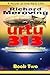 Urtu 313: Book Two: Marshal...