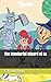 The Wonderful Wizard of Oz