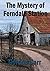 The Mystery of Ferndale Sta...