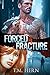 Forced Fracture by T.M. Hern
