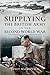 Supplying the British Army in the Second World War