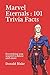 Marvel Eternals: 101 Trivia...