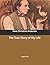 The True Story of My Life: Large Print