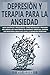 DEPRESIÒN Y TERAPIA PARA LA...