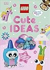 LEGO Cute Ideas by Rosie Peet