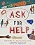 Ask for Help: Top Tips on Developing Your Growth Mindset (Grow Your Mind)