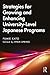 Strategies for Growing and Enhancing University-Level Japanese Programs