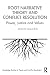 Root Narrative Theory and Conflict Resolution by Solon Simmons