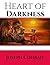 Heart Of Darkness: ( Annotated ) 100th Anniversary Collection. An Unabridged Edition.