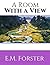 A Room With A View: ( Annotated ) 100th Anniversary Collection. An Unabridged Edition.