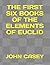The First Six Books of the Elements of Euclid