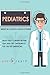 Pediatrics - Medical School...