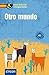 Otro mundo