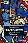 Les croisades : l...