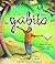 My Name Is Gabito (Bilingual): The Life of Gabriel Garcia Marquez