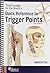 Trail Guide to the Body's Quick Reference to Trigger Points