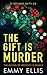 The Gift is Murder (DI Bethany Smith #6)
