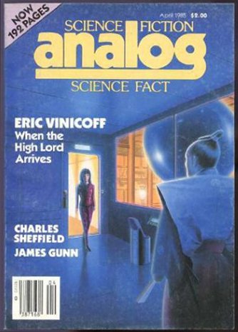 Analog Science Fiction and Fact, April 1985 (Single Issue Magazine)