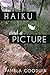 A Haiku and a Picture