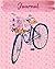 Journal: Blue Bicycle Pink ...