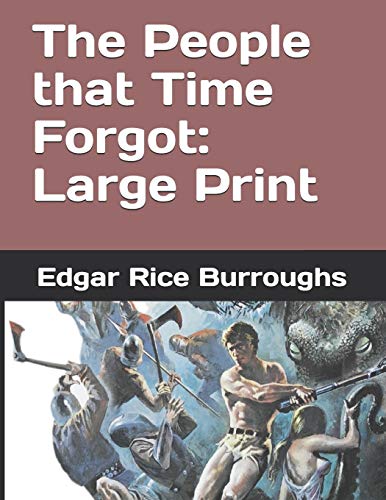 The People that Time Forgot