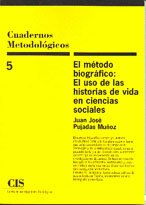 El método biográfico: El uso de las historias de vida en ciencias sociales (Paperback)