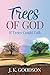 Trees of God
