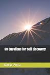 99 Questions for Self Discovery