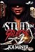 A Stud in Stilettos 2 by Joi Miner