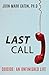 Last Call by John Mark Caton