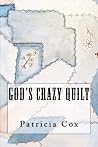 God's Crazy Quilt