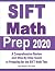 SIFT Math Prep 2020: A Comp...