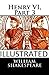Henry VI, Part 3 Illustrated