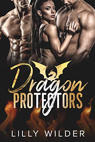 Dragon Protectors (Kindle Edition)