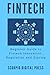 Fintech: Beginner Guide to Fintech Innovation, Regulation and Startup