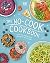 The No-Cook Cookbook by D.K. Publishing