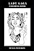 Lady Gaga Coloring Book: Mu...