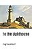 To the Lighthouse