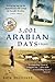 3,001 Arabian Days: Growing Up in an American Oil Camp in Saudi Arabia (1953-1962) A Memoir
